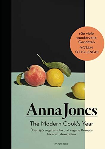 Anna Jones - The Modern Cook's Year: Über 250 vegetarische und vegane Rezepte für alle Jahreszeiten - Preis vom 17.10.2026 19:25:27 h