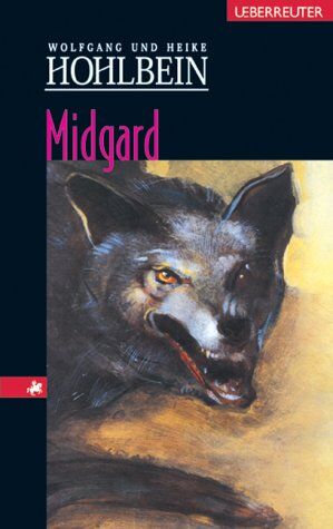 Heike Hohlbein - Midgard: Eine phantastische Geschichte - Preis vom 11.10.2026 03:10:56 h