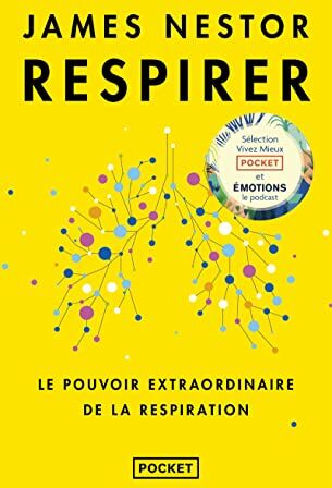 James Nestor - Respirer : le pouvoir extraordinaire de la respiration - Preis vom 19.10.2026 19:33:35 h