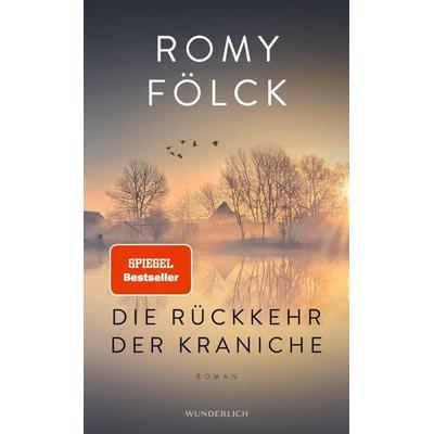 Die Rückkehr der Kraniche, Gebundene Ausgabe von Romy Fölck, ROWOHLT Wunderlich, 978-3-8052-0102-5
