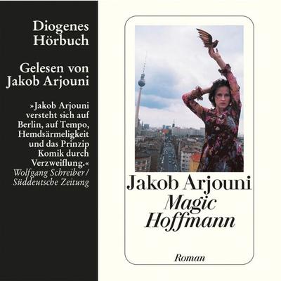 Magic Hoffmann - Jakob Arjouni, Audio, 9783257690248
