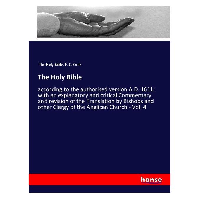 Hansebooks The Holy Bible (Englisch, Softcover, F. C. Cook, The Holy Bible) (56206055)
