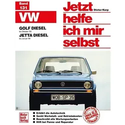 VW Golf/Jetta Diesel, Ratgeber von Dieter Korp