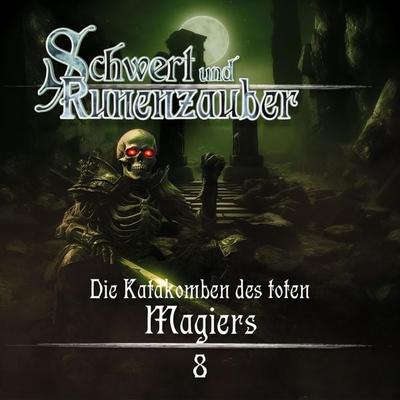 Die Katakomben des toten Magiers - Frank Hammerschmidt, Audio, 4260434324455