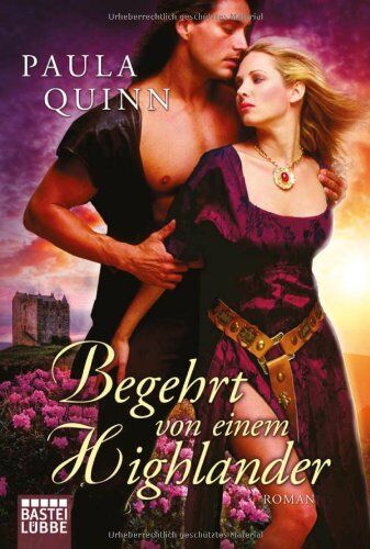 Paula Quinn - Begehrt von einem Highlander: Roman: Historische Liebesromane - Preis vom 12.10.2026 11:37:12 h