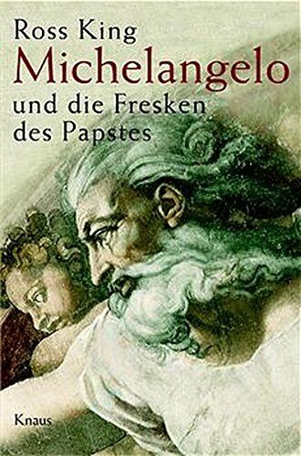 Ross King - Michelangelo und die Fresken des Papstes - Preis vom 17.10.2026 19:25:27 h