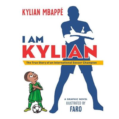 I Am Kylian, Taschenbuch von Kylian Mbappé, Random House LLC US
