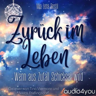 Zurück im Leben - Mia Lena Bestil, Audio, 9783988182074