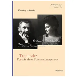 Troplowitz, Biografien von Henning Albrecht
