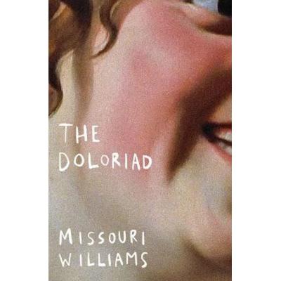 Doloriad, Taschenbuch von Missouri Williams, Turnaround, 978-1-911585-84-8