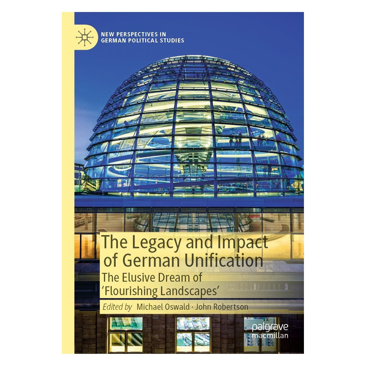 Springer The Legacy and Impact of German Unification (Englisch, Hardcover, John Robertson, Michael Oswald) (9783030971533)
