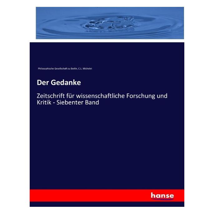 Hansebooks Der Gedanke (Deutsch, Softcover, Philosophische Gesellschaft zu Berlin) (55868968)