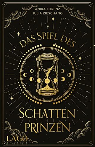 Julia Zieschang - Das Spiel des Schattenprinzen: Spannender Fantasyroman für Jugendliche ab 14: Spiel gegen die Zeit mit Romantik und Machtkampf im Labyrinth von Gut ... Liebe und Feindschaft liegen nah beieinander - Preis vom 30.09.2026 09:01:18 h