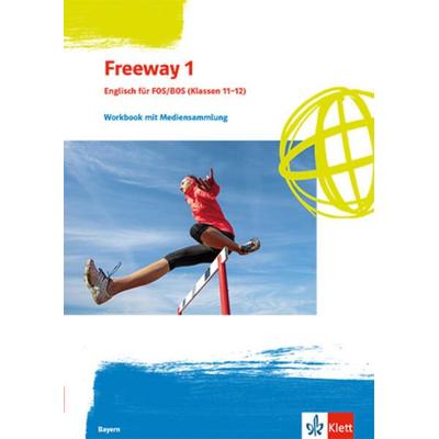Freeway 1. Englisch für FOS/BOS (Klassen 11/12), Ausgabe Bayern, Set von , Klett Schulbuchverlag, 978-3-12-800159-3