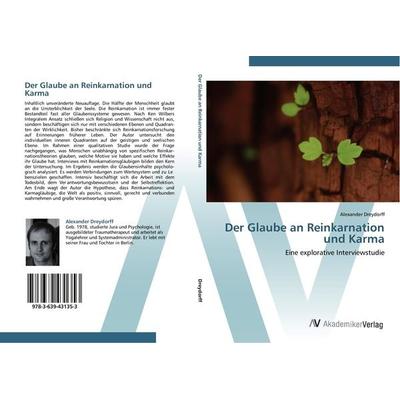 Der Glaube an Reinkarnation und Karma, Taschenbuch von Alexander Dreydorff, AV Akademikerverlag, 978-3-639-43135-3