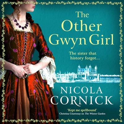 The Other Gwyn Girl - Nicola Cornick, Audio, 9781785137143