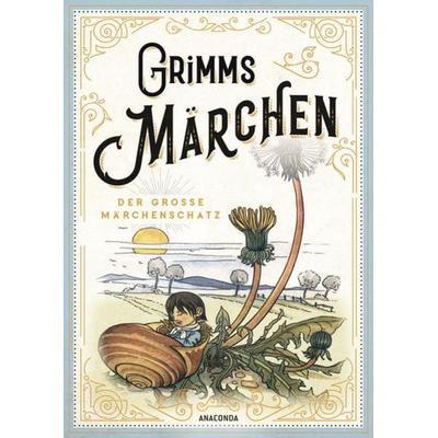Grimms Märchen - vollständige und illustrierte Schmuckausgabe mit Goldprägung, Gebundene Ausgabe von Jacob Grimm,Wilhelm Grimm, Anaconda,