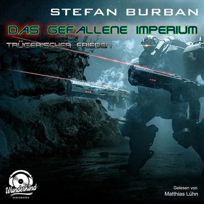 Trügerischer Frieden - Stefan Burban, Audio, 9783948261597