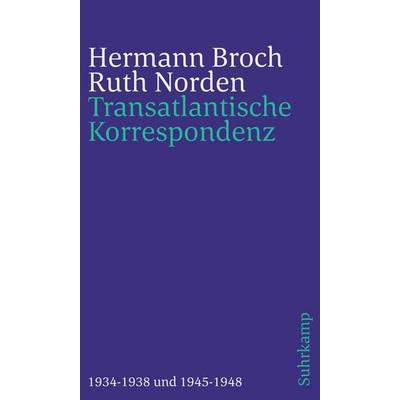 Transatlantische Korrespondenz, Taschenbuch von Hermann Broch,Ruth Norden, Suhrkamp, 978-3-518-24102-8