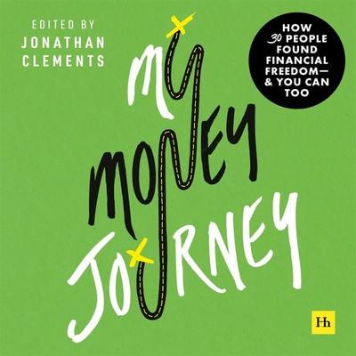 My Money Journey - Jonathan Clements, Audio, 9781804092811
