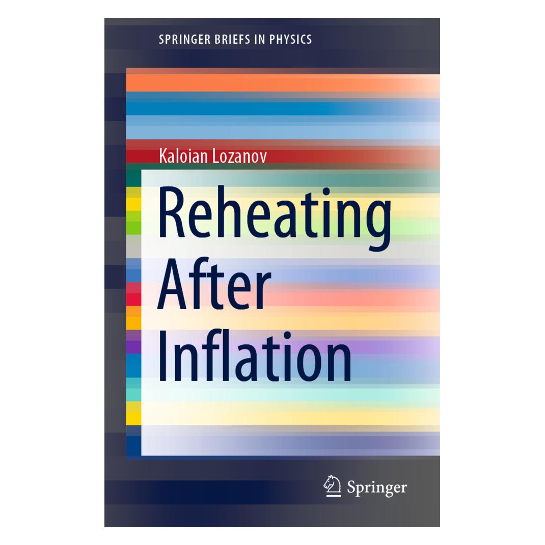 Springer Reheating After Inflation (Englisch, Softcover, Kaloian Lozanov) (56823951)