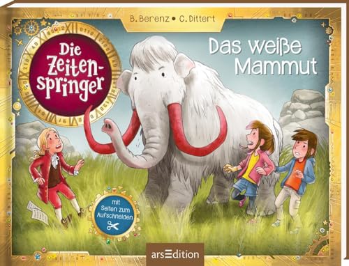 Björn Berenz - Die Zeitenspringer – Das weiße Mammut: Mit Seiten zum Aufschneiden Eine spannende Steinzeit-Geschichte mit Rätseln und Sachinfos für Kinder ab 9 Jahren - Preis vom 17.10.2026 19:25:27 h