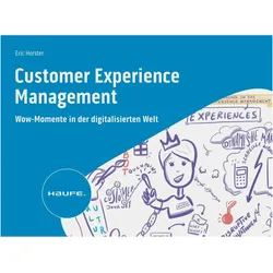 Customer Experience Management, Fachbücher von Eric Horster