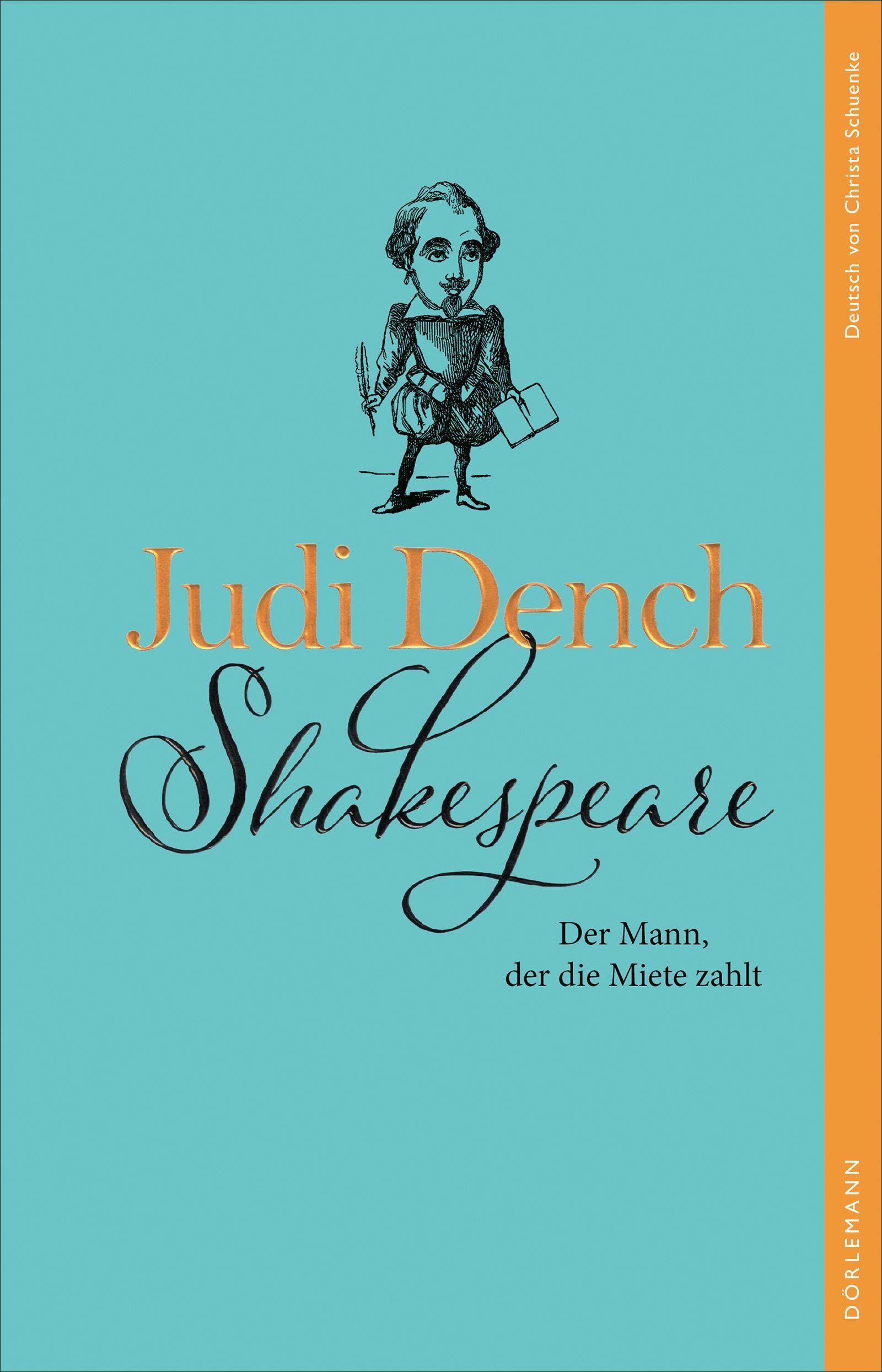 Judi Dench - Shakespeare. Der Mann, der die Miete zahlt - Preis vom 12.10.2026 11:37:12 h