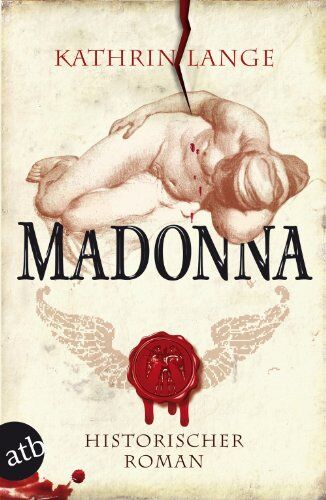 Kathrin Lange - Madonna: Historischer Roman (Engelmörder-Trilogie) - Preis vom 15.10.2026 23:06:25 h
