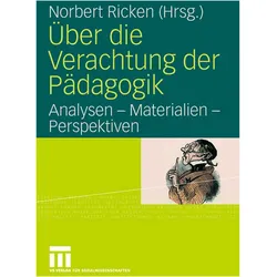 Über die Verachtung der Pädagogik, Fachbücher von Norbert Ricken