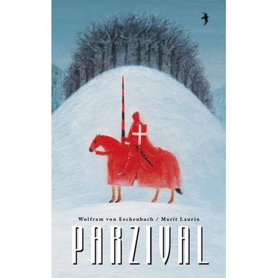 Parzival auf der Suche nach dem Gral, Taschenbuch von Wolfram Eschenbach,Marit Laurin, Freies Geistesleben, 978-3-7725-2690-9