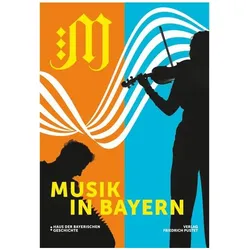 Musik in Bayern, Sachbücher von Peter Wolf, Jonas Schuster, Verena Espach, Natascha Zödi-Schmidt, Christine Ketzer, Franz Grünwied