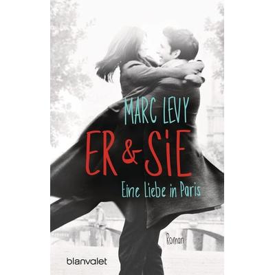 Er & Sie, Taschenbuch von Marc Levy, Blanvalet