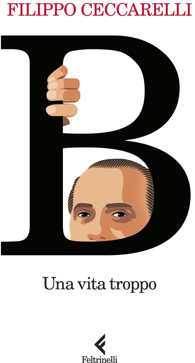 Filippo Ceccarelli - B. Una vita troppo (Scintille) - Preis vom 17.10.2026 19:25:27 h