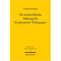 Die zivilrechtliche Haftung für Kryptowerte-Whitepaper, Fachbücher von Carlo Pöschke
