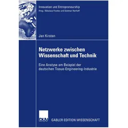 Netzwerke zwischen Wissenschaft und Technik, Fachbücher von Jan Kirsten
