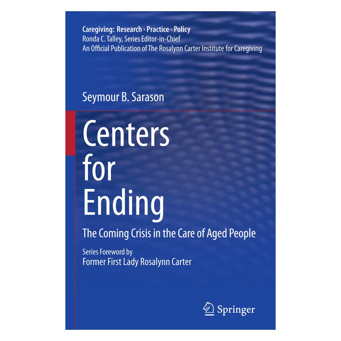 Springer Centers for Ending (Englisch, Softcover, Seymour B Sarason, Seymour B. Sarason) (55208498)