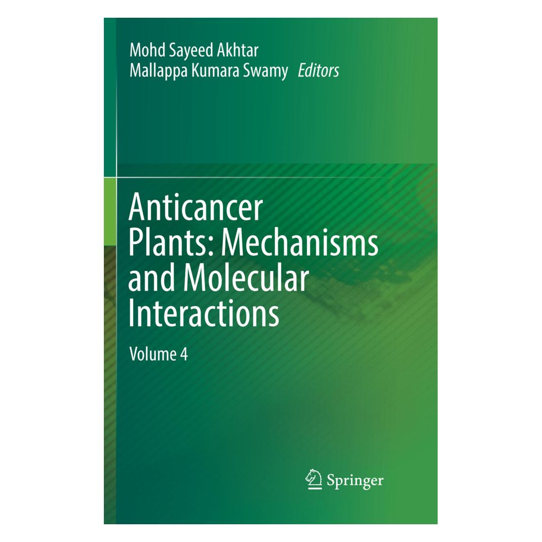 Springer Anticancer Plants: Mechanisms and Molecular Interactions (Englisch, Softcover, Mallappa Kumara Swamy, Mohd Sayeed Akhtar) (56079916)