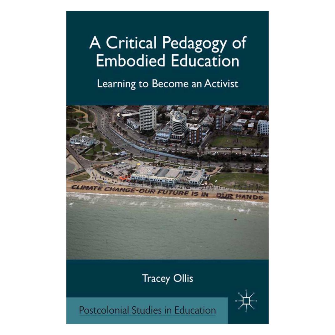 Springer A Critical Pedagogy of Embodied Education (Englisch, Softcover, T. Ollis) (55818740)