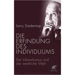 Die Erfindung des Individuums, Fachbücher von Larry Siedentop