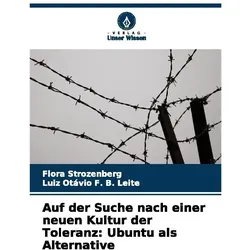 Strozenberg:Auf der Suche nach einer ne, Ratgeber von Luiz Otvio F B Leite, Flora Strozenberg