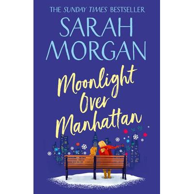 Moonlight Over Manhattan, Taschenbuch von Sarah Morgan, HarperCollins