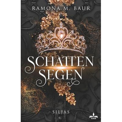 Schattensegen, Taschenbuch von Ramona M. Baur, Tolino media