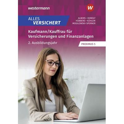Alles versichert - Kaufmann/Kauffrau für Versicherungen und Finanzanlagen, Taschenbuch von Daniela Demolt,Florian Albers,Christiane