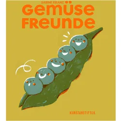 Gemüsefreunde, Ratgeber von Sabine Kranz