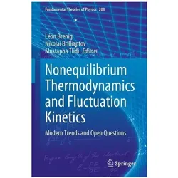 Nonequilibrium Thermodynamics and Fluctuation Kinetics, Fachbücher von Mustapha Tlidi, Léon Brenig, Nikolai Brilliantov