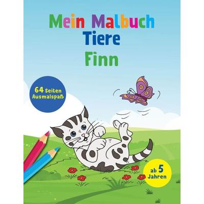 Mein Malbuch Tiere - Finn, Taschenbuch von , Schwager & Steinlein, 978-3-8499-3365-4