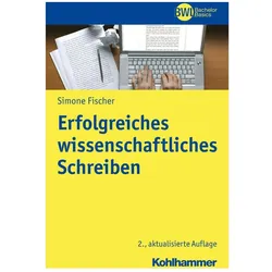 Erfolgreiches wissenschaftliches Schreiben, Fachbücher von Simone Fischer, Horst Peters