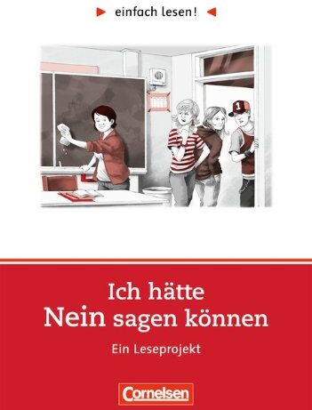 Daniela Rothermich - einfach lesen! - Für Lesefortgeschrittene: Niveau 2 - Ich hätte Nein sagen können: Ein Leseprojekt nach dem Roman von Annika Thor. Arbeitsbuch mit ... einfach lesen! - für Lesefortgeschrittene - Preis vom 11.10.2026 03:10:56 h