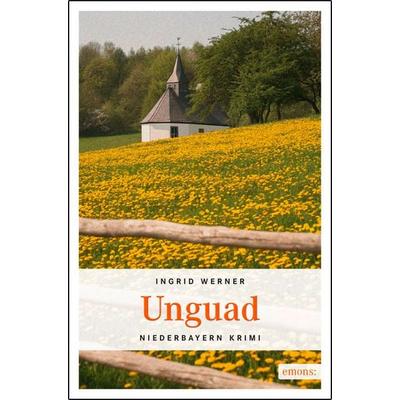 Unguad / Karin Schneider Bd. 2, Taschenbuch von Ingrid Werner, Emons Verlag